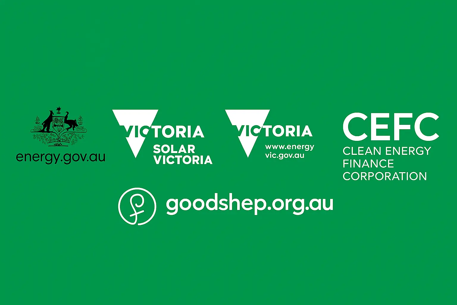 A green banner featuring five white logos of Australian organizations: energy.gov.au with the national Coat of Arms, Solar Victoria with a triangle and bold text, www.energy.vic.gov.au with a similar triangle and website address, Clean Energy Finance Corporation (CEFC) with its acronym and full name, and goodshep.org.au with a shepherd icon and website name. The logos are evenly spaced and aligned horizontally, representing collaboration in energy efficiency and sustainability.